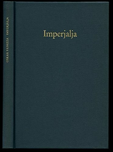 Imperjalja: Manuskript Germ.Qu. 1838 der Handschriftenabteilung der Staatlichen Museen Preussischer Kulturbesitz zu Berlin (Schriften zu Psychopathologie, Kunst und Literatur)