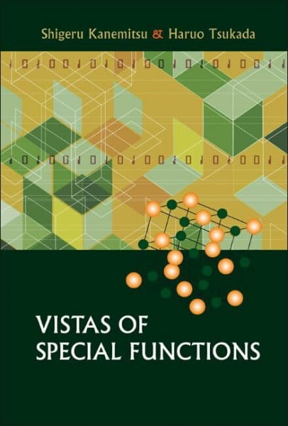 Vistas of Special Functions