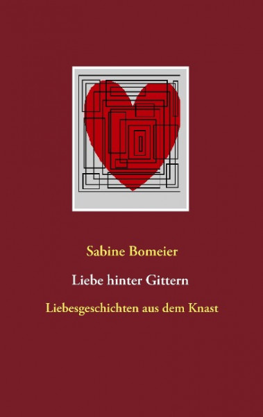 Liebe hinter Gittern