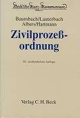 Beck'sche Kurzkommentare, Bd.1, Zivilprozeßordnung: Mit Gerichtsverfassungsgesetz und anderen Nebengesetzen