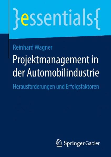 Projektmanagement in der Automobilindustrie