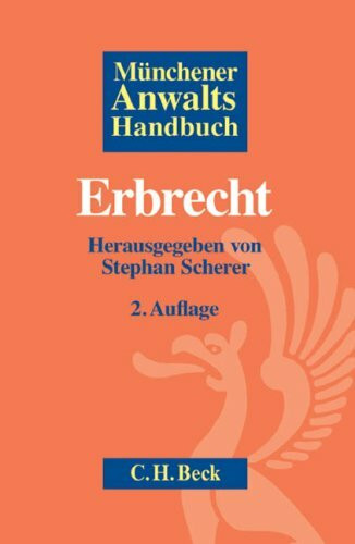 Münchener Anwaltshandbuch Erbrecht