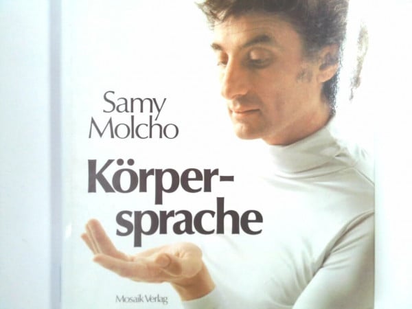 Körpersprache.
