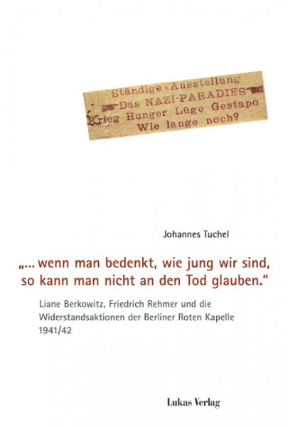 "... wenn man bedenkt, wie jung wir sind, so kann man nicht an den Tod glauben."