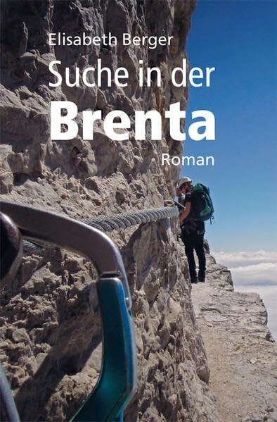 Suche in der Brenta: Roman