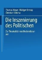 Die Inszenierung des Politischen