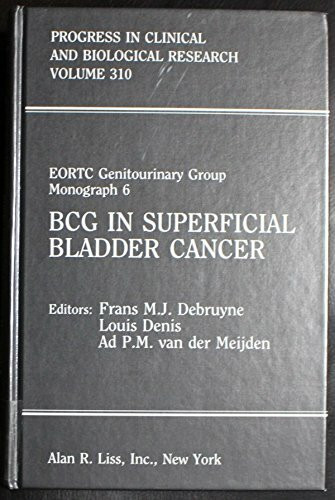 European Organization for Research on the Treatment of Cancer Genitourinary Group Monograph (Progress in Clinical & Biological Research)