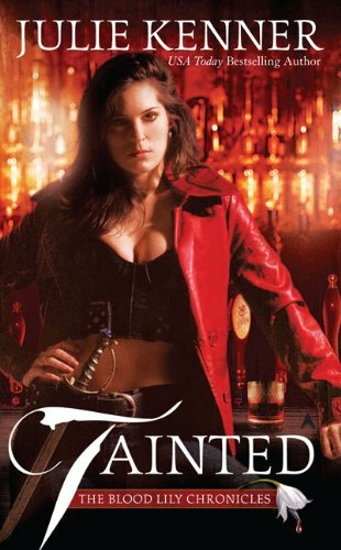 Tainted (The Blood Lily Chronicles, Band 1) Tainted (The Blood Lily Chronicles, Band 1)