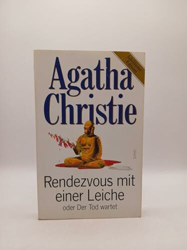 Rendezvous mit einer Leiche (Christie-Jubiläums-Edition)