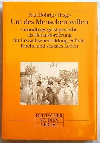 Um des Menschen willen