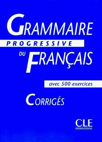 Grammaire progressive du francais, corriges