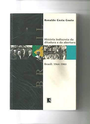 História Indiscreta da Ditadura e da Abertura. Brasil. 1964 - 1985 (Em Portuguese do Brasil)