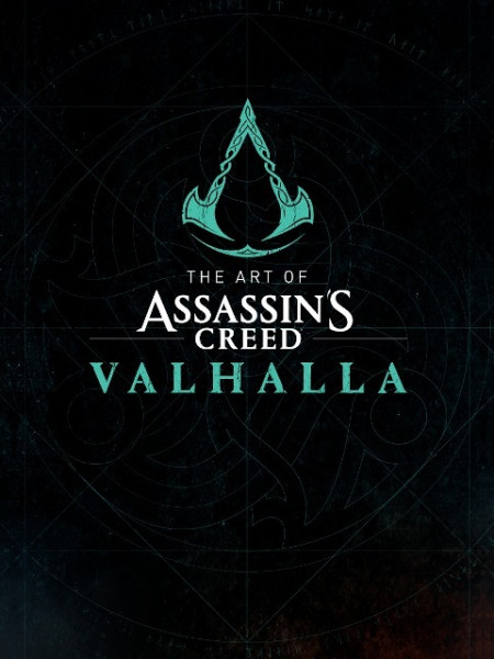 The Art Of Assassin's Creed: Valhalla