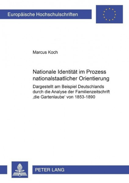 Nationale Identität im Prozess nationalstaatlicher Orientierung