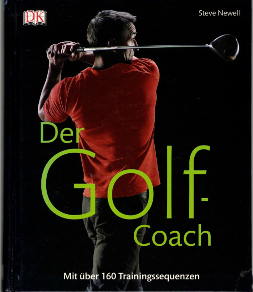 Der Golf-Coach: Mit über 160 Trainingssequenzen