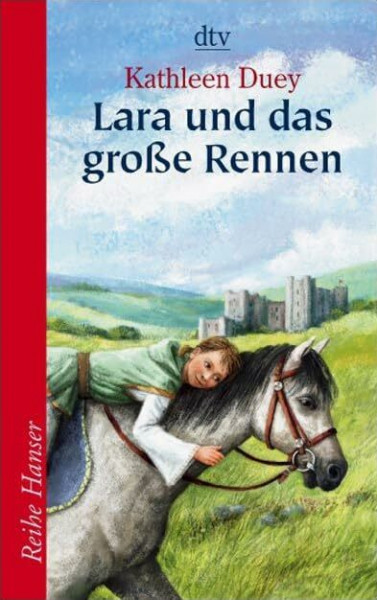 Lara und das große Rennen (Reihe Hanser)