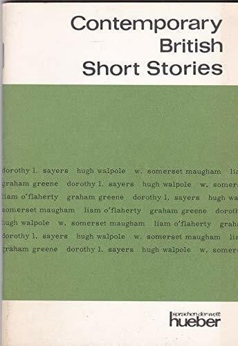 Contemporary British Short Stories (Hueber Lektüren - Mittelstufe)