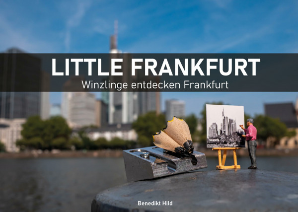 Little Frankfurt: Winzlinge entdecken Frankfurt
