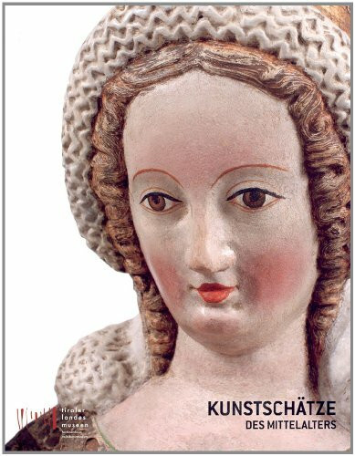 Kunstschätze des Mittelalters