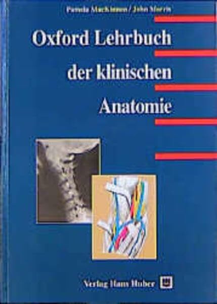 Oxford Lehrbuch der Klinischen Anatomie