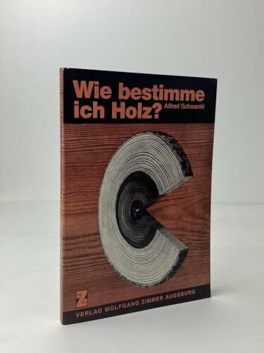 Wie bestimme ich Holz?