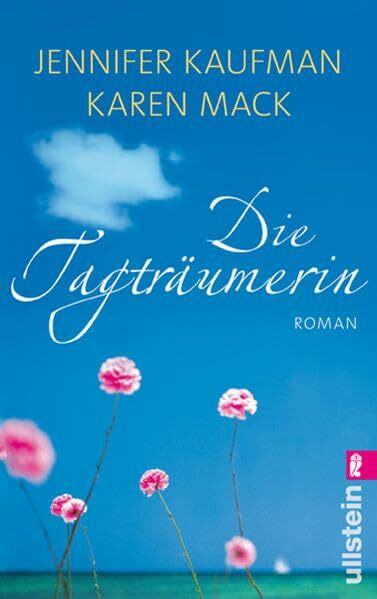 Die Tagträumerin (Ullstein Belletristik)