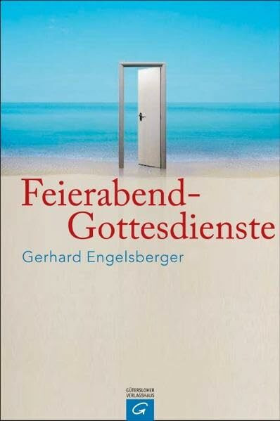 Feierabend-Gottesdienste