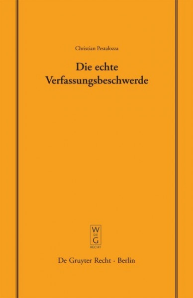 Die echte Verfassungsbeschwerde