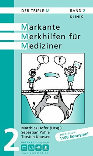 Der Triple-M. Markante Merkhilfen für Mediziner. Band 2: Klinik