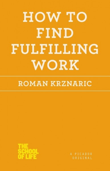 How to Find Fulfilling Work