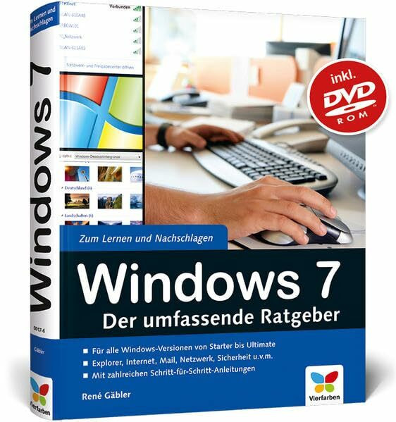 Windows 7: Der umfassende Ratgeber