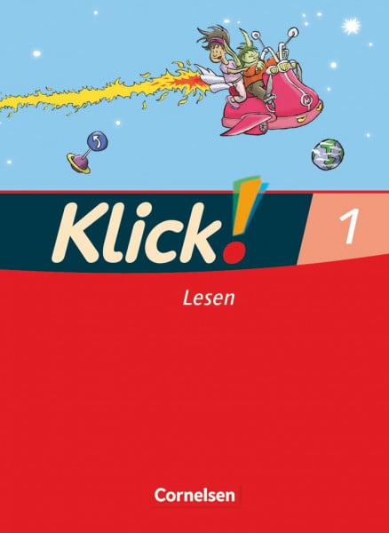Klick! Erstlesen - Grundschule/Förderschule - Lehrwerk für Lernende mit Förderbedarf - 1.-4. Schuljahr: Erstlesebuch - Teil 1