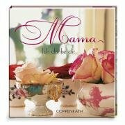 Mama: Ich danke dir