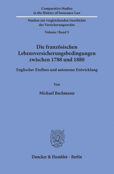 Die französischen Lebensversicherungsbedingungen zwischen 1788 und 1880