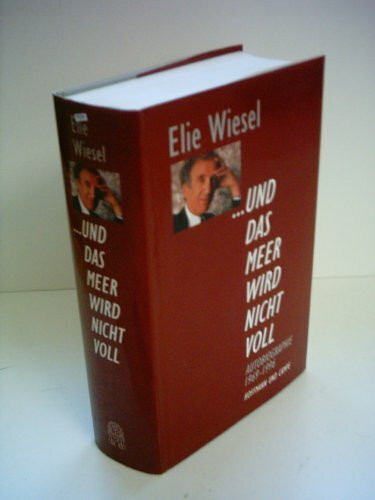 ... und das Meer wird nicht voll: Autobiographie 1969-1996