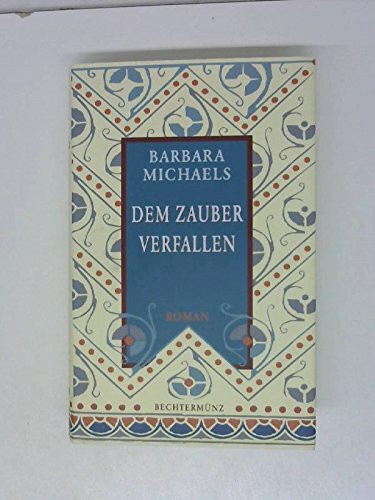 Dem Zauber verfallen