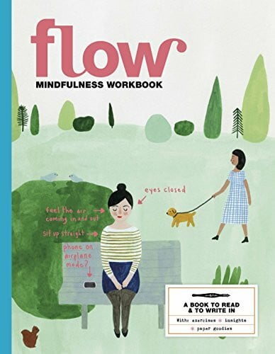 Flow Achtsamkeit 2016: Ein Übungsbuch