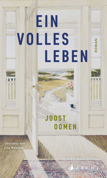 Ein volles Leben: Roman