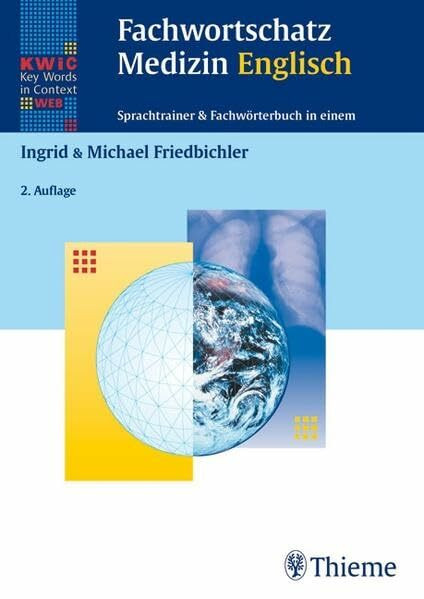 KWiC-Web Fachwortschatz Medizin Englisch: Sprachtrainer & Fachwörterbuch in einem KWiC - Key Words in Context