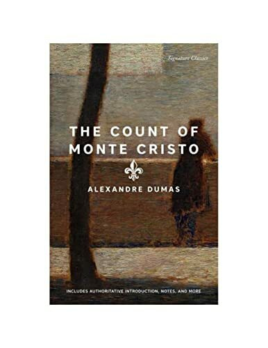 The Count of Monte Cristo (Signature Editions)