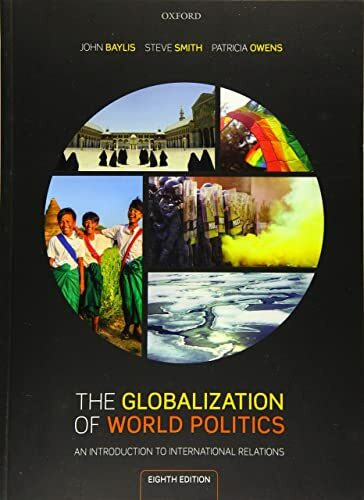 Oxford University Press The Globalization Of World Politics, An Introduction To International Relations