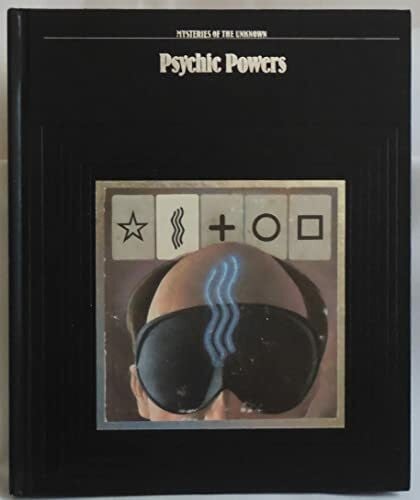 Psychic Powers (Mysteries of the Unknown)