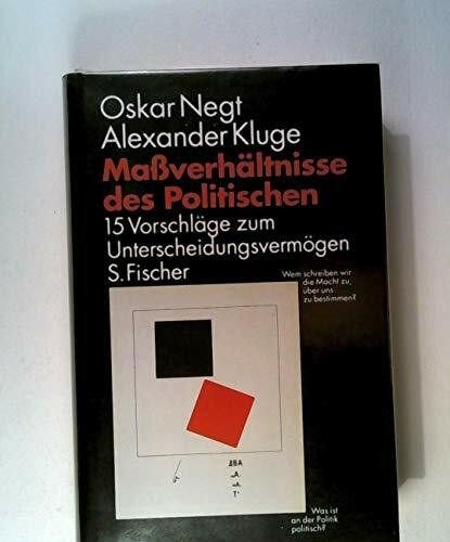 Maßverhältnisse des Politischen. 15 Vorschläge zum Unterscheidungsvermögen