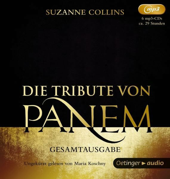 Die Tribute von Panem. Gesamtausgabe (Band 1-3): Lesung