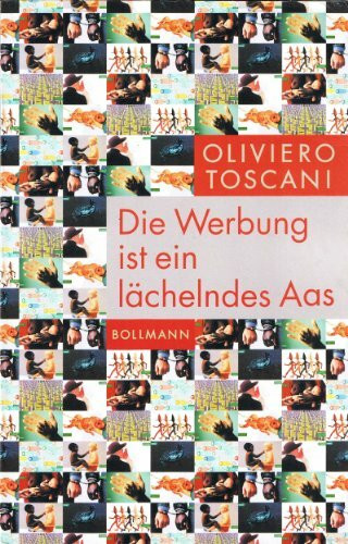 Die Werbung ist ein lächelndes Aas