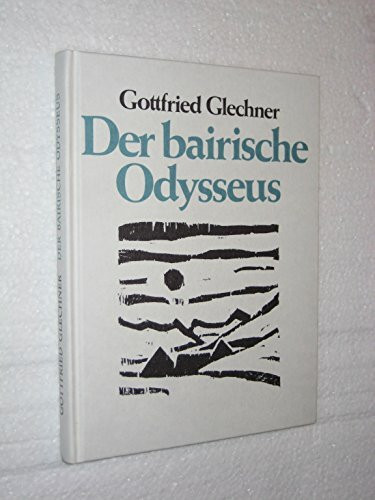 Der bairische Odysseus