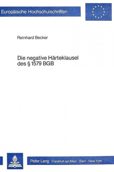 Die negative Härteklausel des 1579 BGB