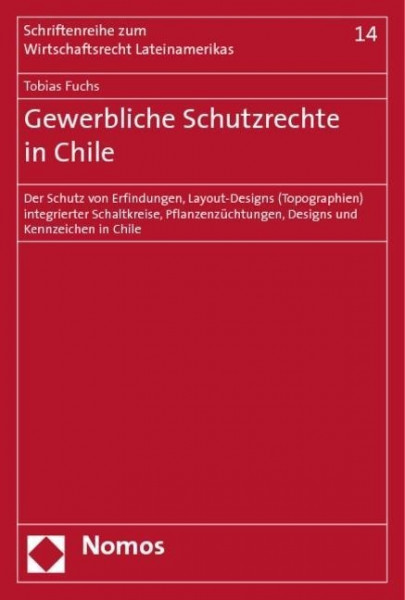 Gewerbliche Schutzrechte in Chile