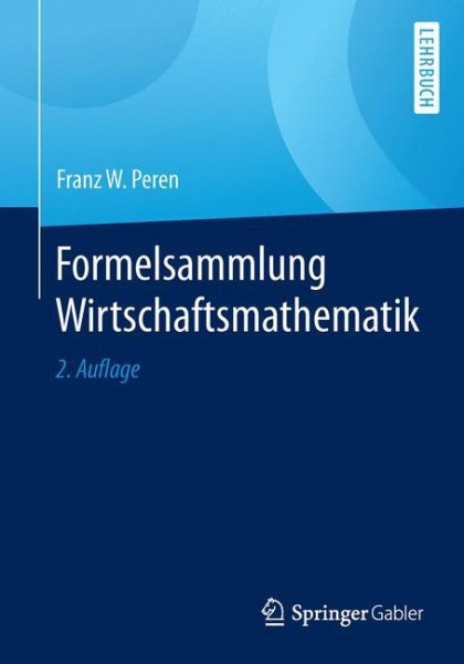 Formelsammlung Wirtschaftsmathematik