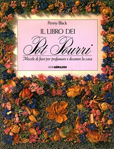 Il libro dei pot pourri